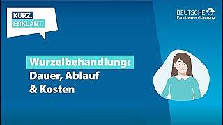 Wurzelbehandlung - Dauer, Ablauf und Kosten | DFV Zahnschutz | Ratgeber Zähne #8